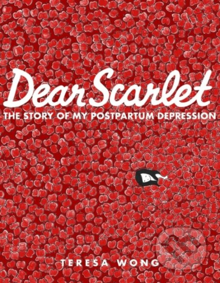 Dear Scarlet (The Story of My Postpartum Depression) - kniha z kategorie Komiksy