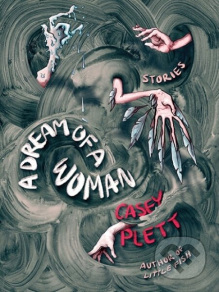 A Dream of a Woman - Casey Plett - kniha z kategorie Společenská beletrie