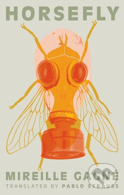 Horsefly - Mireille Gagne - kniha z kategorie Společenská beletrie