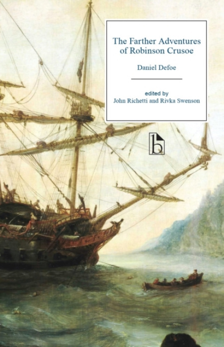 Broadview Press Ltd Farther Adventures of Robinson Crusoe - Defoe, Daniel