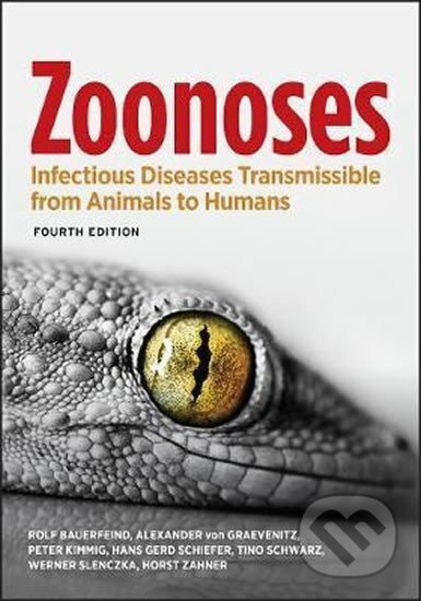 Zoonoses : Infectious Diseases Transmissible from Animals to Humans