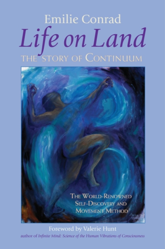 Life on Land - Emilie Conrad