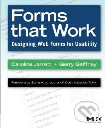 Forms that Work (Designing Web Forms for Usability) - kniha z kategorie Počítače a internet