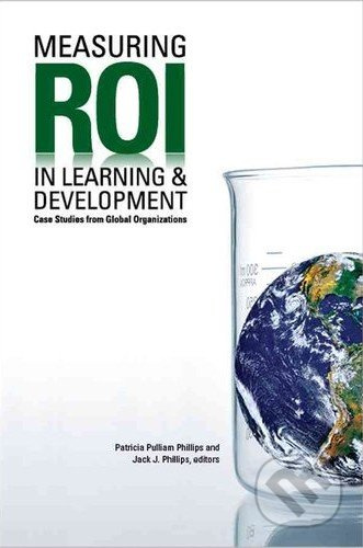 Measuring Roi in Learning & Development - Jack Phillips - kniha z kategorie Odborné a naučné