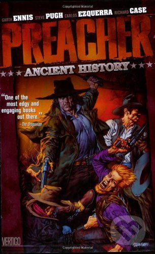 Preacher 4: Ancient History - Garth Ennis - kniha z kategorie Komiksy