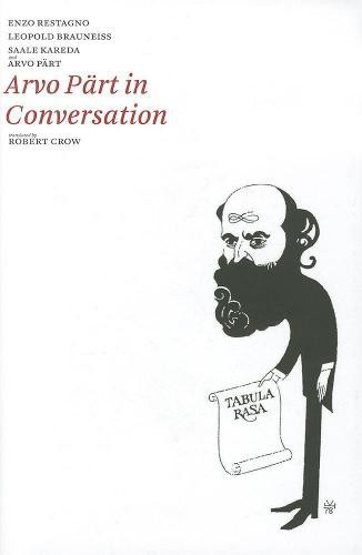 Arvo Part in Conversation Dalkey Archive Press