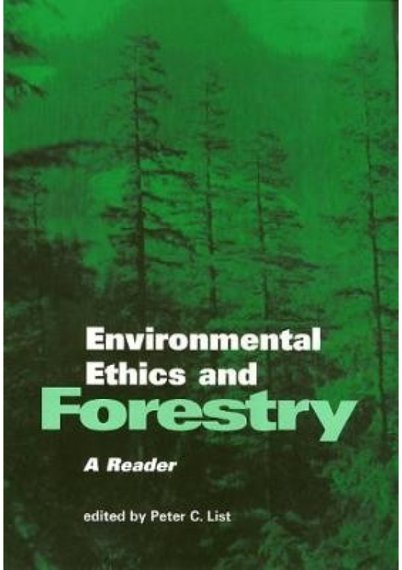 Environmental Ethics and Forestry Temple University Press,U.S.