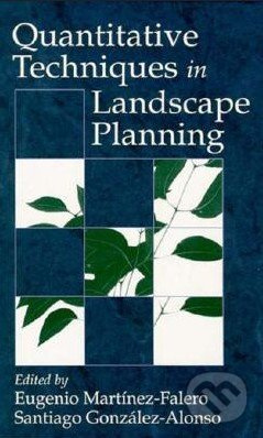 Quantitative Techniques in Landscape Planning - Eugenio Martínez-Falero - kniha z kategorie Odborné a naučné