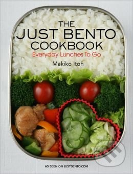 The Just Bento Cookbook (Everyday Lunches To Go) - Makiko Itoh, Makiko Doi - kniha z kategorie Odborné a naučné