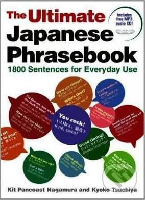 Ultimate Japanese Phrasebook (1800 Sentences For Everyday Use) - kniha z kategorie Jazykové učebnice a slovníky