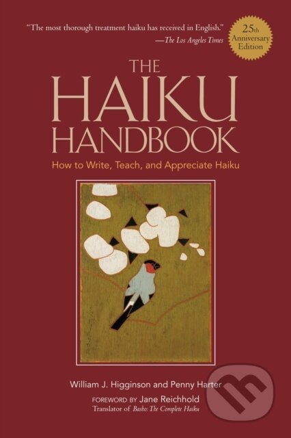 Haiku Handbook (25th Anniversary Edition) - William J Higginson, Penny Harter - kniha z kategorie Poezie