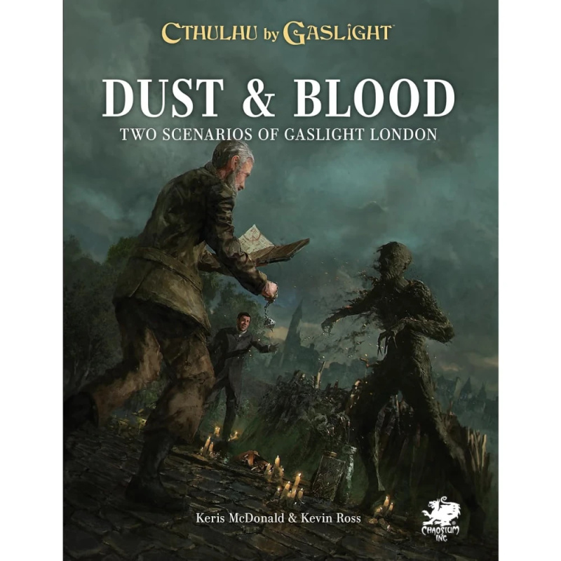 Cthulhu by Gaslight: Dust & Blood