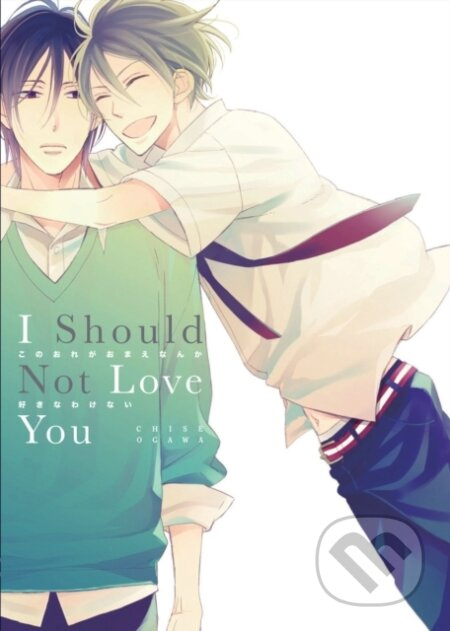 I Should Not Love You - Chise Ogawa - kniha z kategorie Komiksy