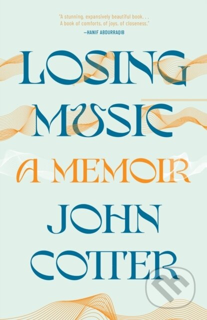 Losing Music (A Memoir of Art, Pain, and Transformation) - kniha z kategorie Zdraví a životní styl