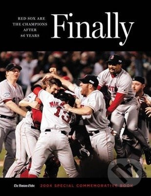Finally (Red Sox are the Champions After 86 Years) - kniha z kategorie Kolektivní sporty