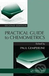 Practical Guide To Chemometrics - Paul Gemperline - kniha z kategorie Odborné a naučné