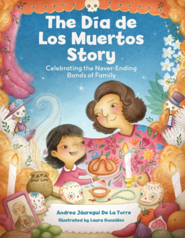 Quarto Publishing Group USA Inc Dia de Los Muertos Story - Jauregui De La Torre, Andrea