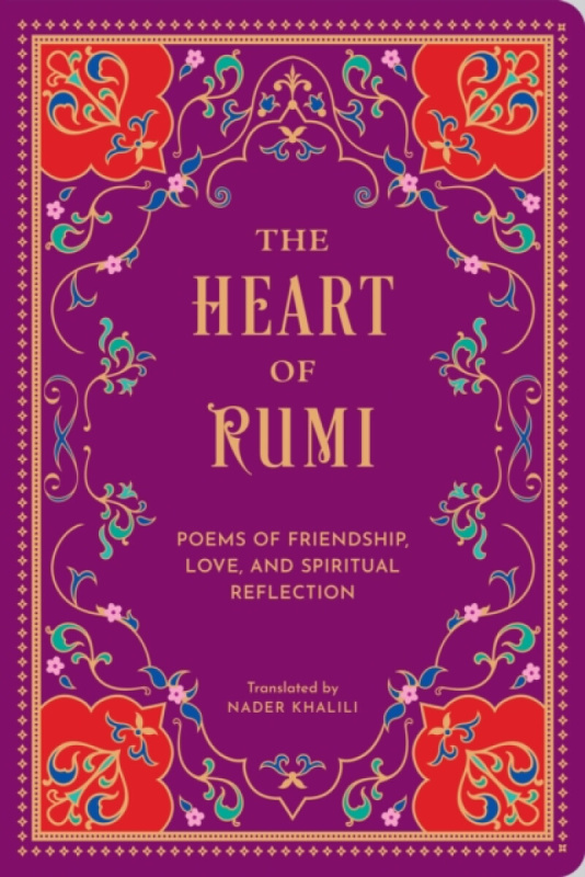 Quarto Publishing Group USA Inc Heart of Rumi - Rumi