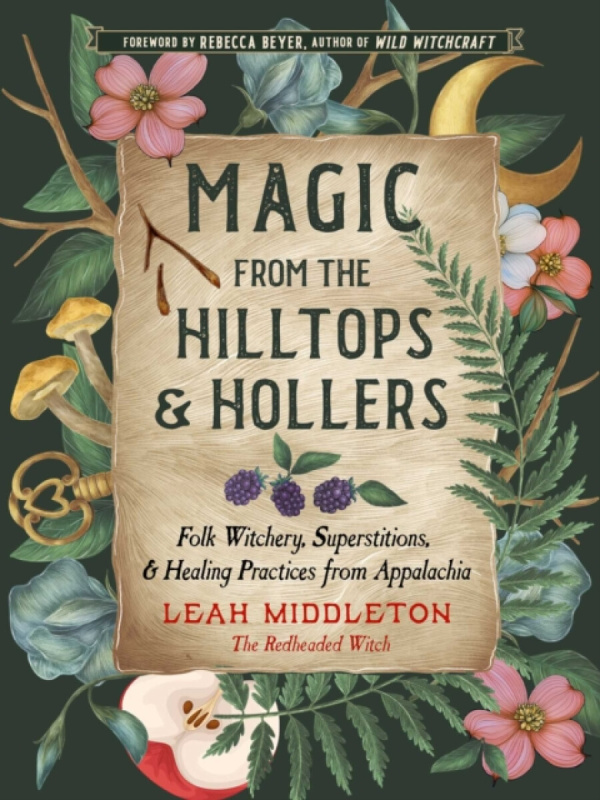 Red Wheel/Weiser Magic from the Hilltops and Hollers - Middleton, Leah