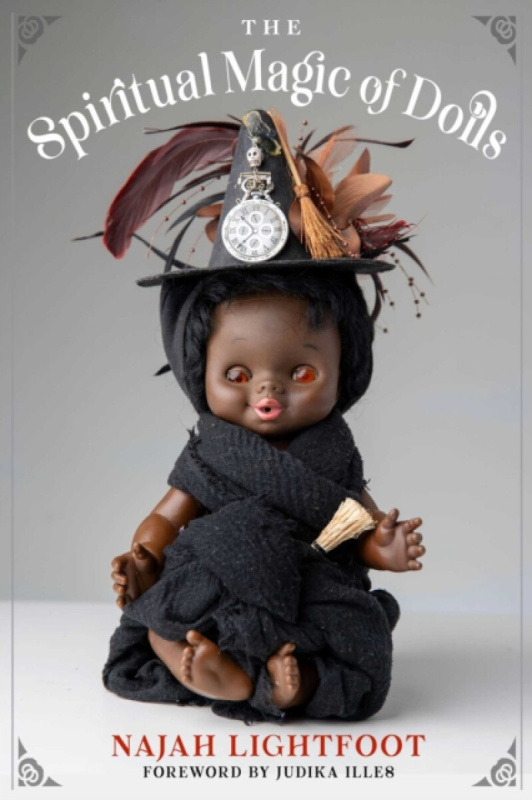 Red Wheel/Weiser Spiritual Magic of Dolls - Lightfoot, Najah