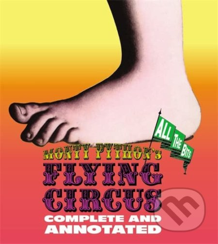 Monty Python's Flying Circus (Complete And Annotated...All The Bits) - kniha z kategorie Odborné a naučné