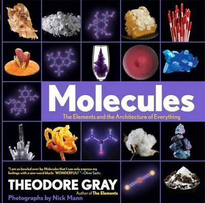 Molecules (The Elements and the Architecture of Everything) - kniha z kategorie Přírodní vědy a technika