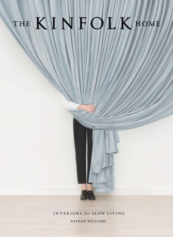 Kinfolk Home, Interiors for Slow Living Workman Publishing