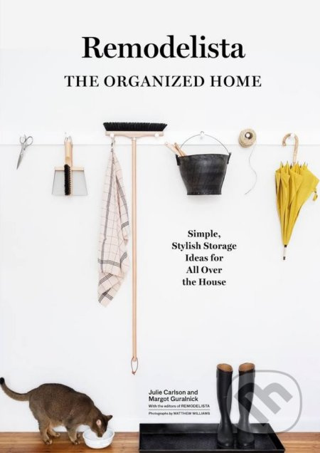Remodelista (The Organized Home) - Julie Carlson - kniha z kategorie Dům, byt a zahrada