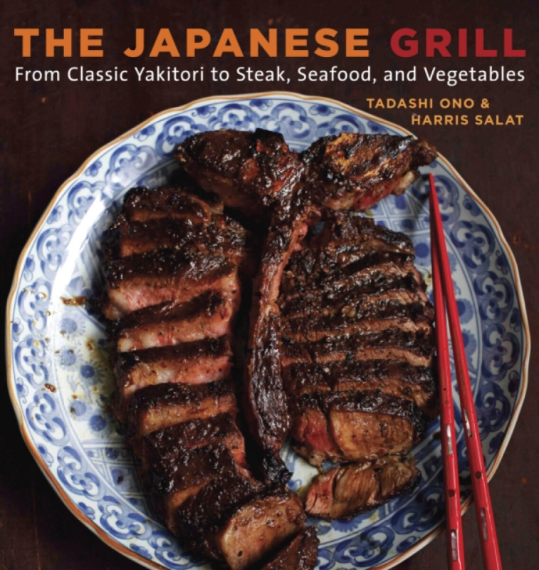 The Japanese Grill - Harris Salat, Tadashi Ono
