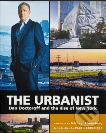 The Urbanist (Dan Doctoroff and the Rise of New York) - kniha z kategorie Historie