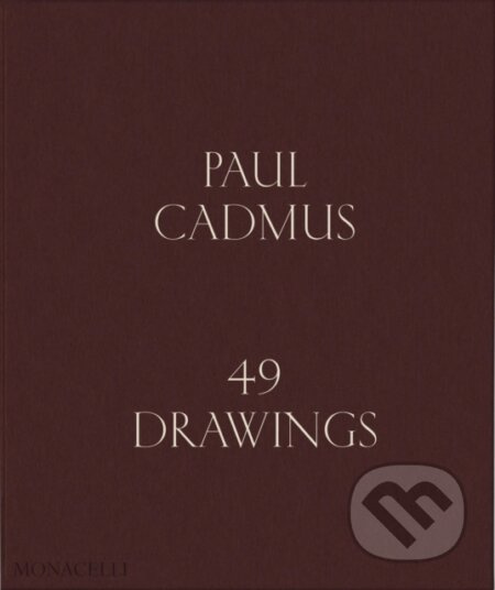 Paul Cadmus (49 Drawings) - Graham Steele - kniha z kategorie Malířství