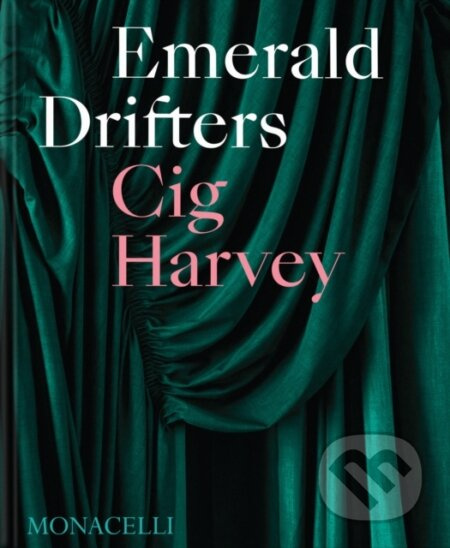Emerald Drifters - Cig Harvey - kniha z kategorie Umění, design a architektura