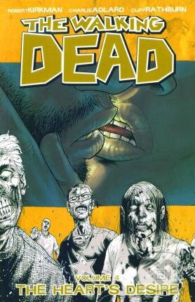 The Walking Dead 4 (The Hearts Desire) - Robert Kirkman, Charlie Adlard (ilustrátor), Cliff Rathburn (ilustrátor) - kniha z kategorie Sci-fi