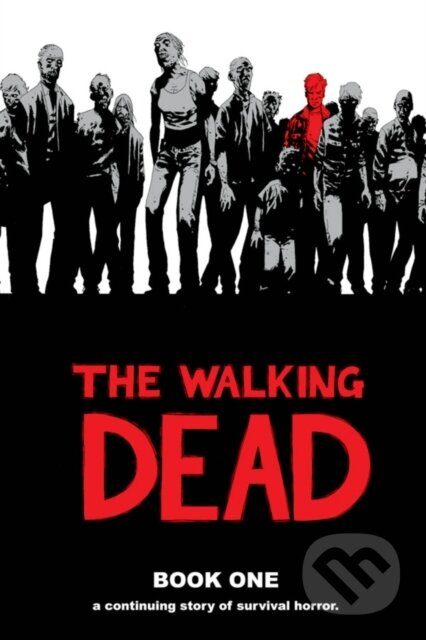 The Walking Dead Book 1 (A Continuing Story of Survival Horror) - kniha z kategorie Komiksy