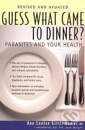 Guess What Came to Dinner? (Parasites and Your Health) - kniha z kategorie Odborné a naučné