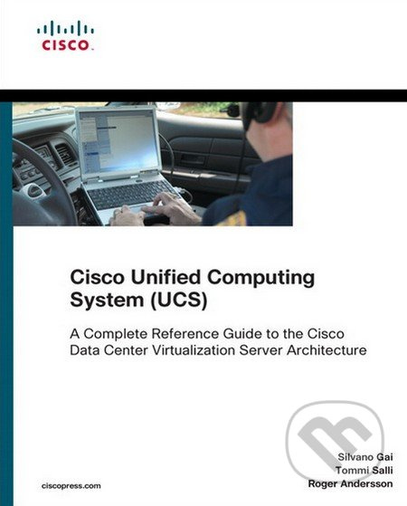 Cisco Unified Computing System (UCS) (Data Center) - kniha z kategorie Odborné a naučné