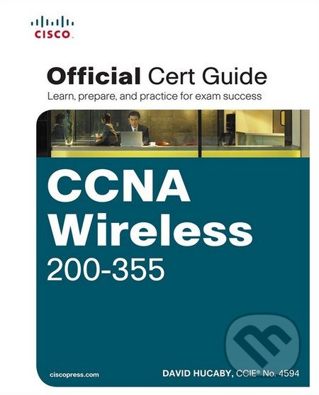 CCNA Wireless 200-355 - David Hucaby - kniha z kategorie Počítače a internet