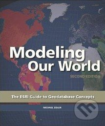 Modeling Our World - Michael Zeiler - kniha z kategorie Odborné a naučné