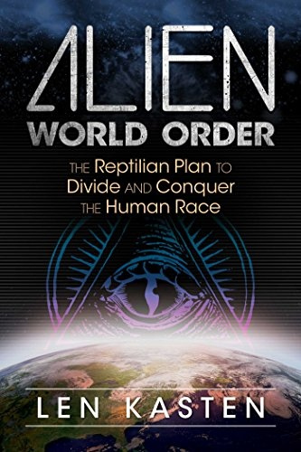 #Alien World Order: The Reptilian Plan to Divide and Conquer the Human Race - Softcover AJSHOP.cz