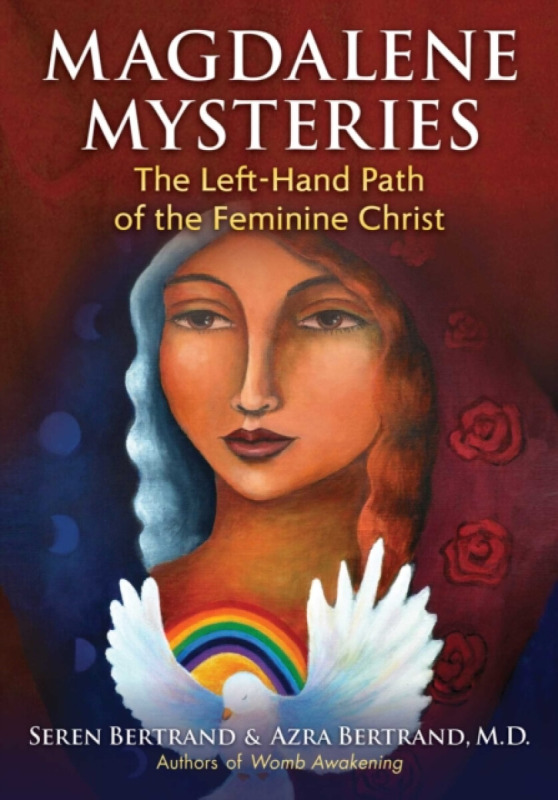 Magdalene Mysteries - Seren Bertrand, Azra, M.D. Bertrand