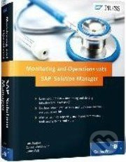 Monitoring and Operations with SAP Solution Manager - kniha z kategorie Odborné a naučné