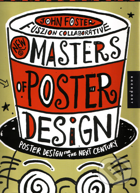 New Masters of Poster Design - John Foster - kniha z kategorie Umění, design a architektura