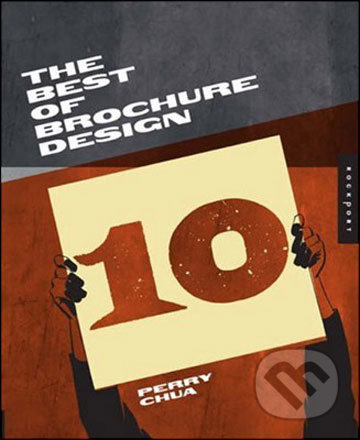 The Best of Brochure Design 10 - Perry Chua - kniha z kategorie Umění, design a architektura