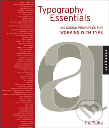 Typography Essentials - Ina Saltz - kniha z kategorie Multimédia