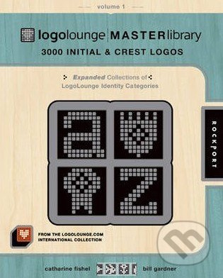 Logolounge: Master Library (3000 Initials and Crest Logos (Volume 1)) - kniha z kategorie Odborné a naučné