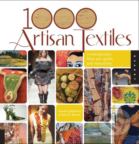 1,000 Artisan Textiles (Contemporary Fiber Art, Quilts, and Wearables) - kniha z kategorie Móda