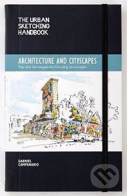 Architecture and Cityscapes 1 (Tips and Techniques for Drawing on Location) - kniha z kategorie Umění, design a architektura