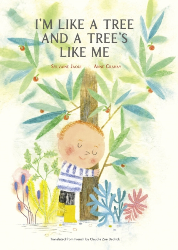 I’m Like a Tree and a Tree’s Like Me - Sylvaine Jaoui