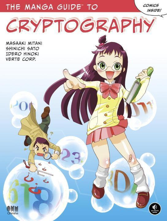 Manga Guide To Cryptography No Starch Press,US