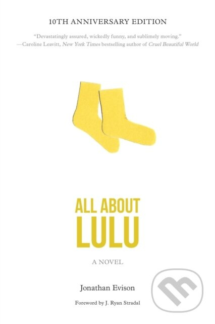 All About Lulu (A Novel) - J. Ryan Stradal, Jonathan Evison - kniha z kategorie Společenská beletrie